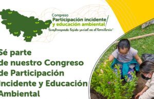 Mañana inicia el primer congreso de participación incidente y educación ambiental Primer congreso de participación incidente y educación ambiental - Fórmula Médica